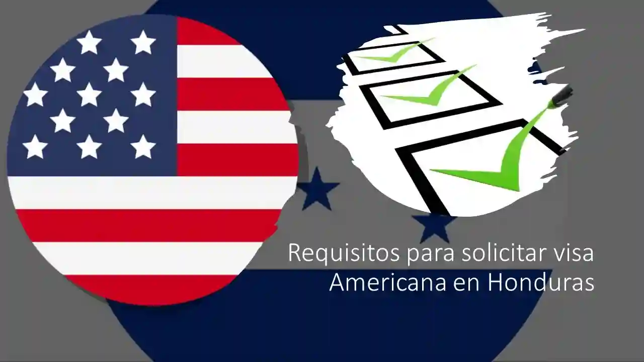 Requisitos Para Visa Americana En Honduras 8088